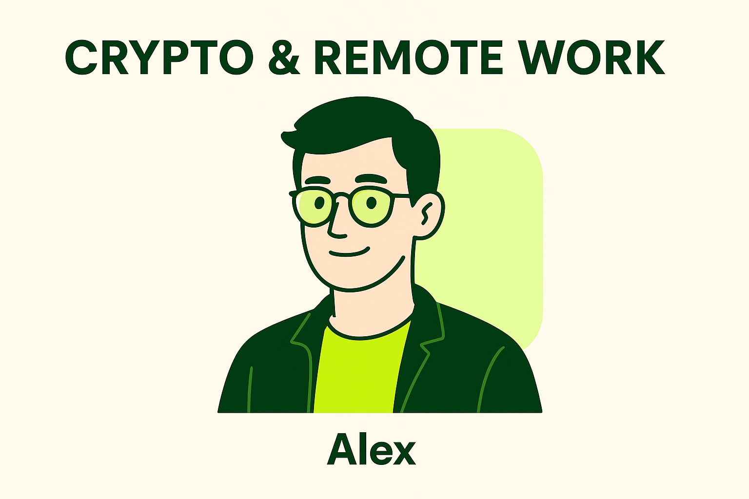 Clipart of smiling man with glasses; text says 'crypto and remote work'.