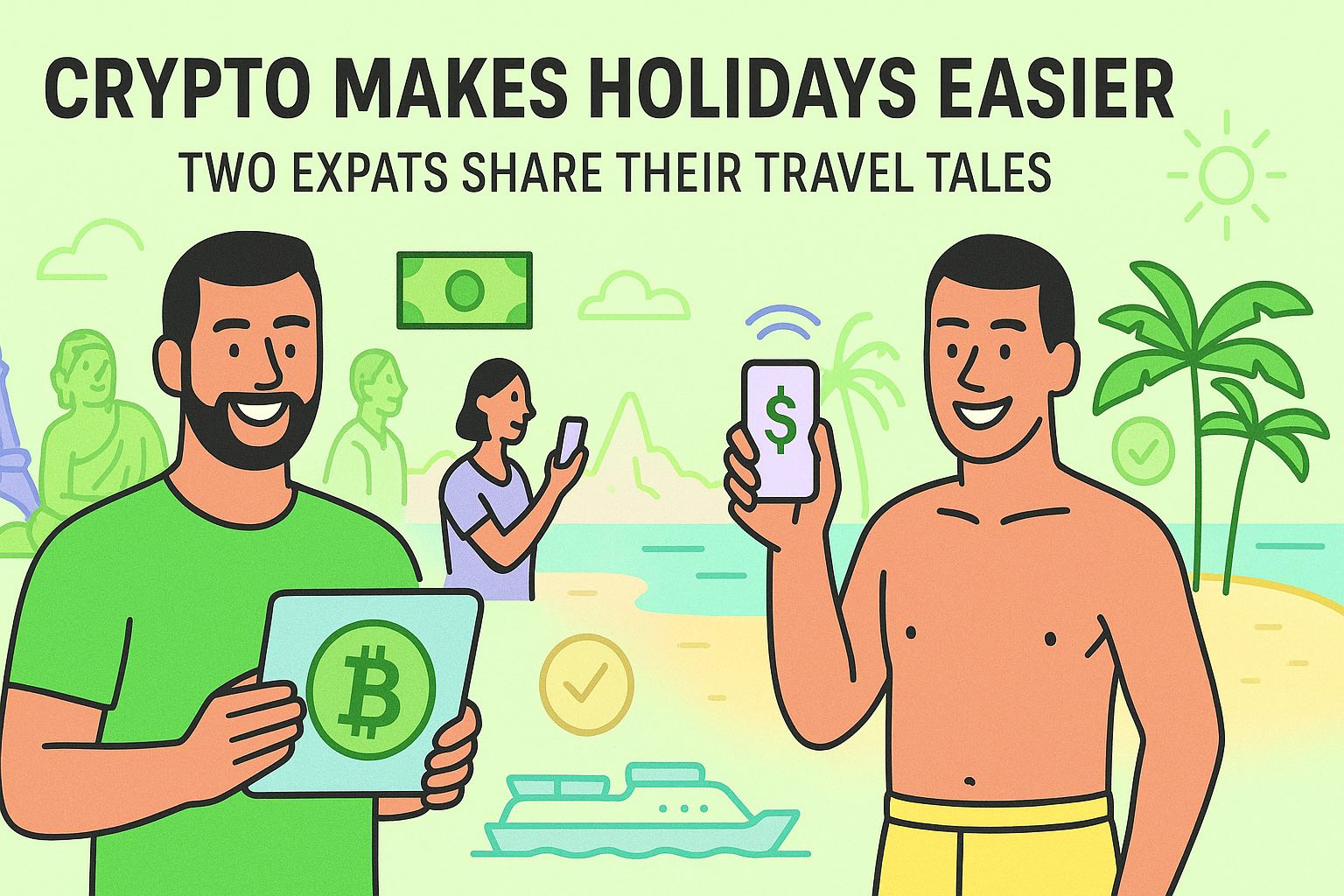 crypto makes holidays easier- travel with crypto