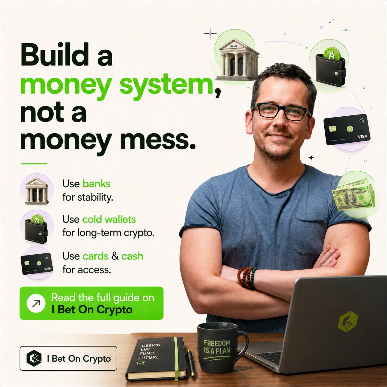 build a money system, not a money mess