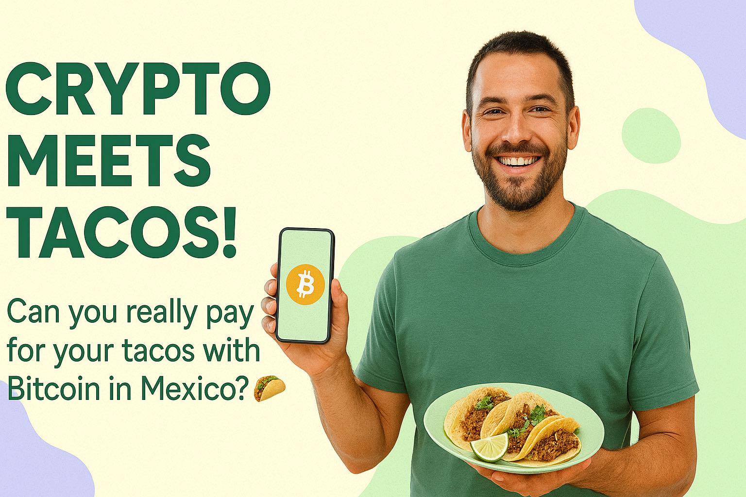 paying with crypto for tacos in Mexico